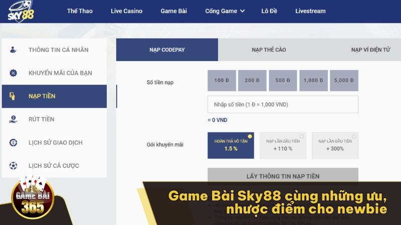 Game Bài Sky88 cùng những ưu, nhược điểm cho newbie