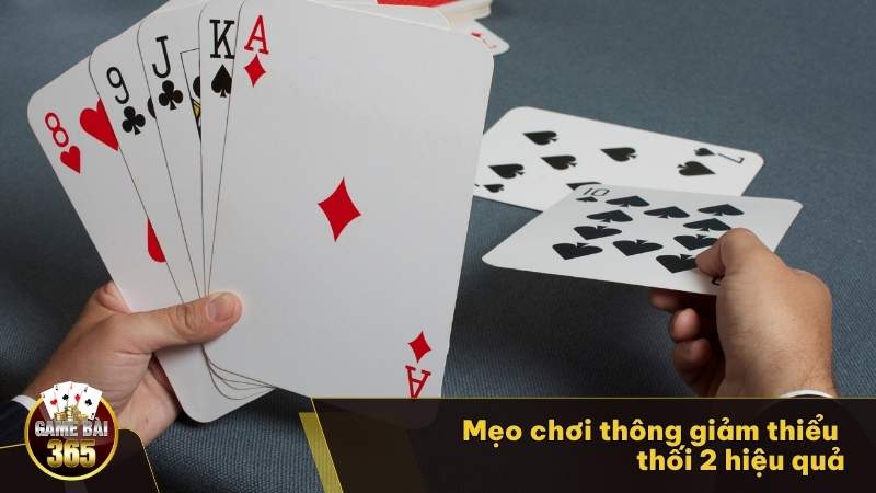 Mẹo chơi thông giảm thiểu thối 2 hiệu quả