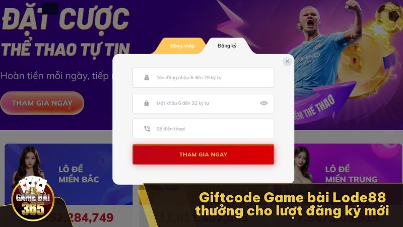 Giftcode Game bài Lode88 thưởng cho lượt đăng ký mới